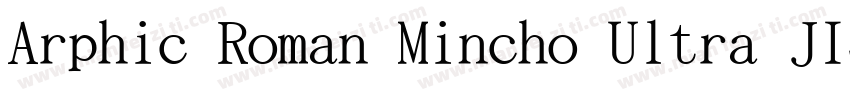 Arphic Roman Mincho Ultra JIS字体转换